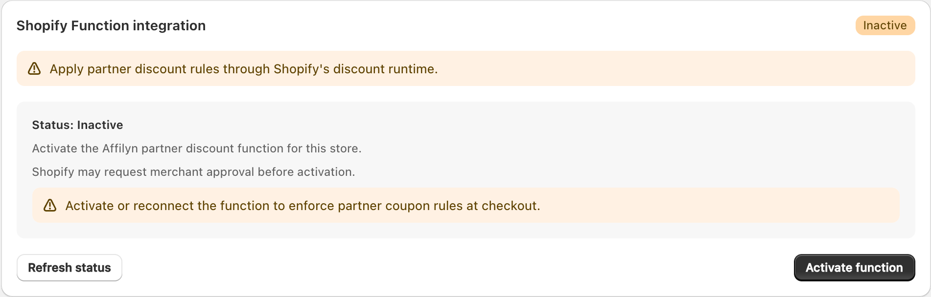 Inactive Shopify Function integration with refresh and activation controls